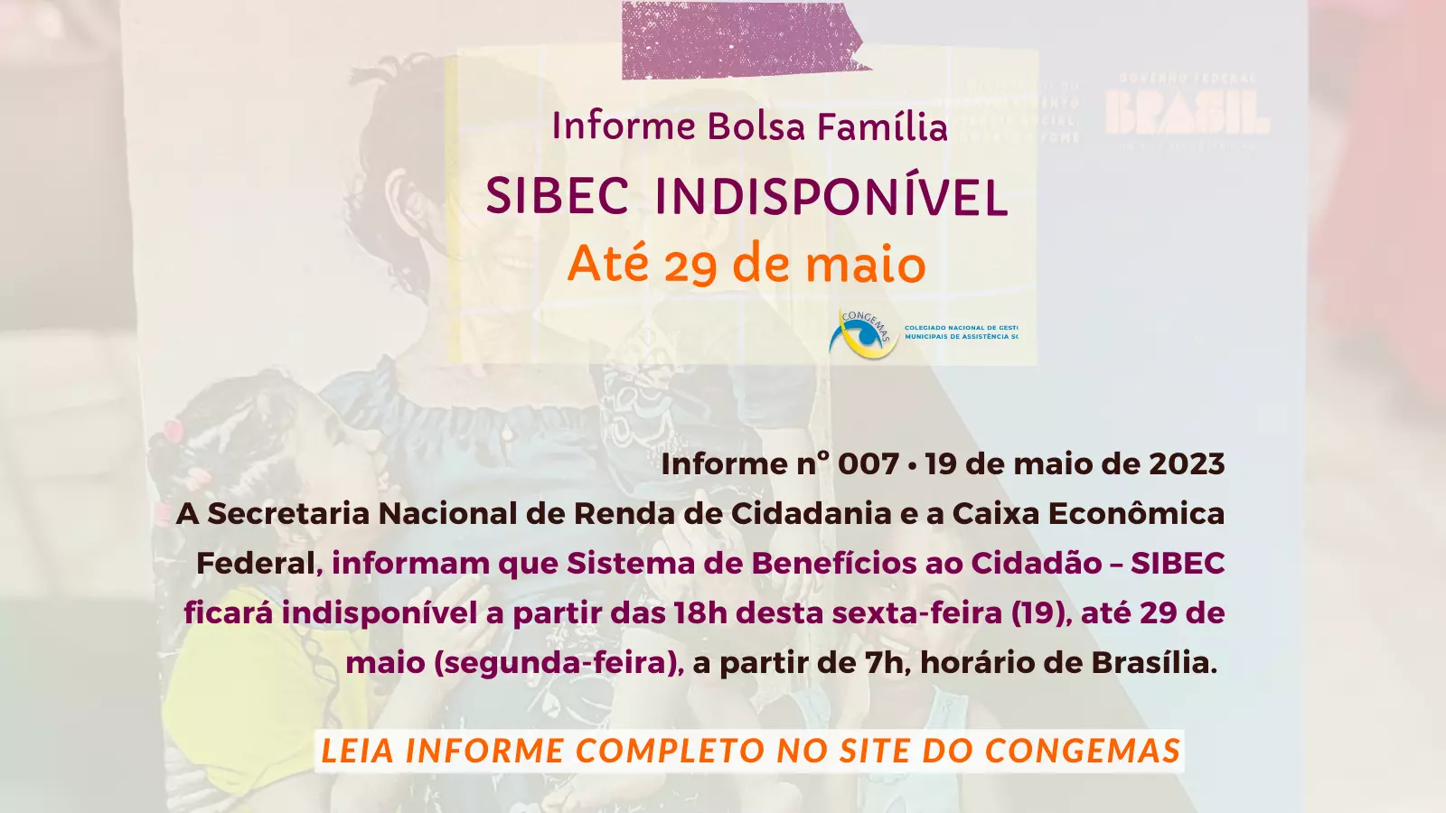 SIBEC - Sistema de Benefícios ao Cidadão indisponível até 29/5